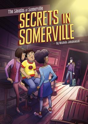Secrets in Somerville - Jakubowski, Michele