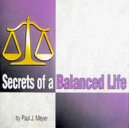 Secrets of a Balanced Life
