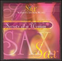 Secrets of a Woman: Saxophone Melodies - Various Artists