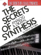 Secrets of Analog and Digital Synthesis - De Furia, Steve, and Scacciaferro, Joe
