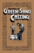 Secrets of Green-Sand Casting - 