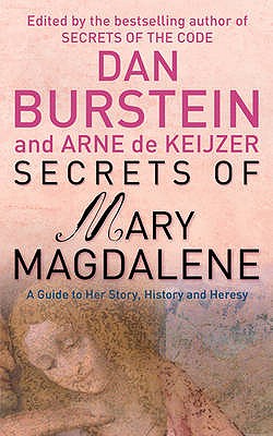 Secrets of Mary Magdalene - Burstein, Dan
