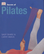Secrets of:  Pilates