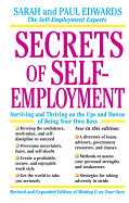 Secrets of Self-Employment: Surviving and Thriving on the Ups and Downs of Being Your Own Boss