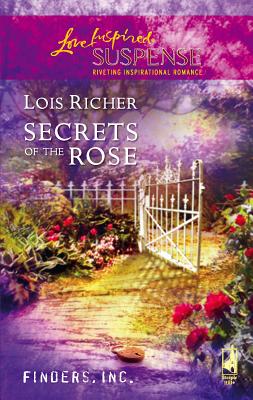 Secrets of the Rose - Richer, Lois
