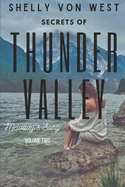 Secrets of Thunder Valley: Volume Two Melody's Song