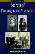 Secrets of Tracing Your Ancestors: 1st Edition