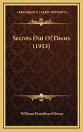 Secrets Out of Doors (1913)