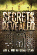 Secrets Revealed: Book 3 of the Secrets Series