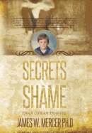 Secrets & Shame: Dear Oprah Diaries