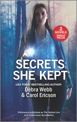 Secrets She Kept - Webb, Debra, and Ericson, Carol