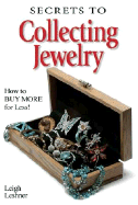 Secrets to Collecting Jewelry