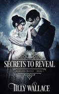 Secrets to Reveal