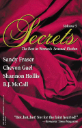 Secrets: Volume 5 the Best in Women's Erotic Romance