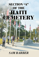 Section "A" of the Haiti Cemetery