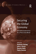 Securing the Global Economy: G8 Global Governance for a Post-Crisis World