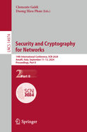 Security and Cryptography for Networks: 14th International Conference, SCN 2024, Amalfi, Italy, September 11-13, 2024, Proceedings, Part I