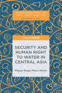 Security and Human Right to Water in Central Asia