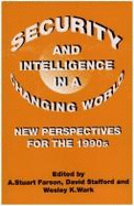 Security and Intelligence in a Changing World