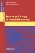 Security and Privacy in Smart Environments