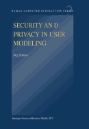 Security and Privacy in User Modeling