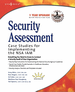 Security Assessment: Case Studies for Implementing the Nsa Iam