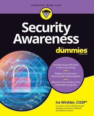Security Awareness for Dummies - Winkler, Ira