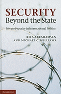 Security Beyond the State: Private Security in International Politics