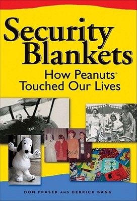 Security Blankets - Fraser, Donald, and Bang, Derrick