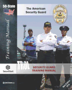 Security Guard Training Manual: 50-State