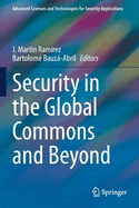 Security in the Global Commons and Beyond