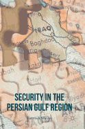 Security in the Persian Gulf Region