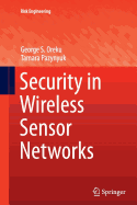 Security in Wireless Sensor Networks