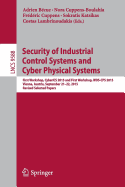 Security of Industrial Control Systems and Cyber Physical Systems: First Workshop, CyberICS 2015 and First Workshop, WOS-CPS 2015 Vienna, Austria, September 21-22, 2015 Revised Selected Papers