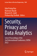 Security, Privacy and Data Analytics: Select Proceedings of the 2nd International Conference, Ispda 2022