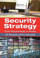 Security Strategy: From Requirements to Reality