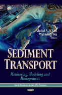 Sediment Transport: Monitoring, Modeling, and Management