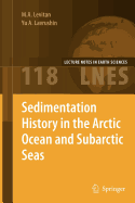 Sedimentation History in the Arctic Ocean and Subarctic Seas for the Last 130 Kyr