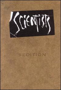 Sedition - Scientists