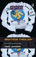 Seditious Theology: Punk and the Ministry of Jesus