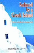 Seduced by a Greek Island