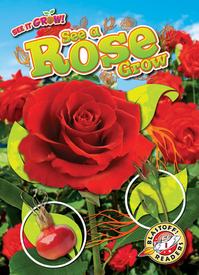 See a Rose Grow - Chang, Kirsten
