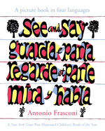 See and Say: A Picture Book in Four Languages