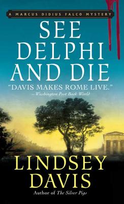 See Delphi and Die - Davis, Lindsey