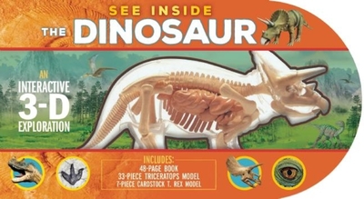 See Inside the Dinosaur: An Interactive 3-D Exploration of a Triceratops - Bright, Michael