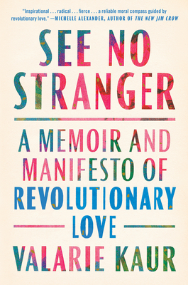 See No Stranger by Valarie Kaur