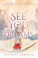 See You In My Dreams