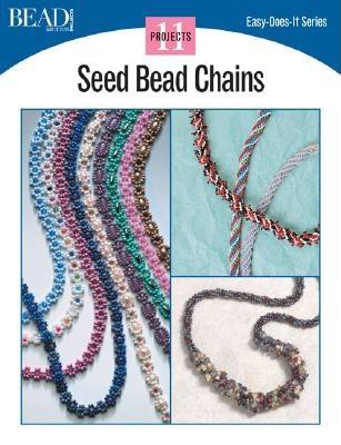 Seed Bead Chains: 11 Projects - Kalmbach Publishing Company (Creator)
