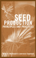 Seed Production: Principles and Practices