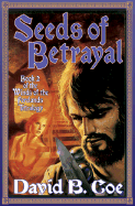 Seeds of Betrayal